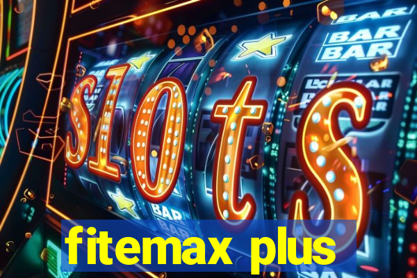 fitemax plus